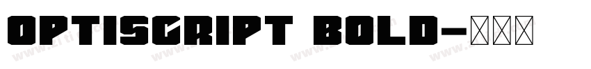 optiscript bold字体转换
